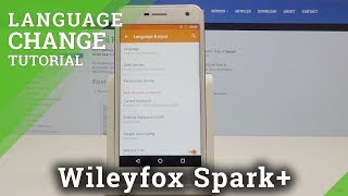 How to Set Up Language in Wileyfox Spark [upl. by Leruj]