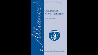 Cónditor Alme Síderum by Jacob Narverud SATB divisi a cappella [upl. by Hsara]