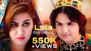 Valy Sazesh  Laila Official Video New Afghan Songs [upl. by Ahsimac279]