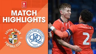 Luton Town 31 Queens Park Rangers  FA Youth Cup Highlights [upl. by Rehpotsirc962]