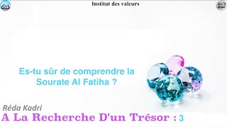 Estu sûr de comprendre la sourate Al Fatiha [upl. by Bruner]