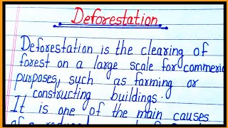 essay on deforestation in englishparagraph on deforestation in english [upl. by Ynahirb981]