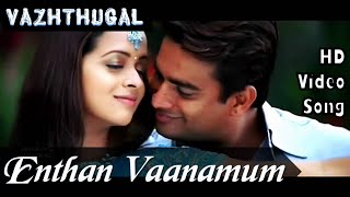 Endhan Vaanamum Neethaan  Vazhthugal HD Video Song  HD Audio MadhavanBhavana Yuvan Shankar Raja [upl. by Enelam]