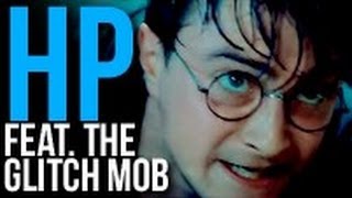 Harry Potter  Feat The Glitch Mob [upl. by Acacia]