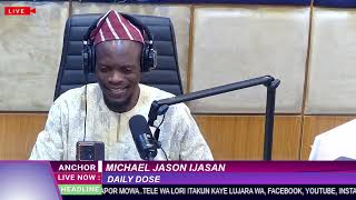 DAILY DOSE WITH MICHAEL JASON IJASAN [upl. by Lisab]