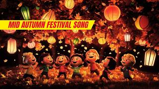 Mid Autumn Festival Song English I Mid Autumn Festival 2024 I Lagu Mooncake Festival 2024 I [upl. by Ahseer1]