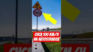 Wejdzie ograniczenie 100 kmh na autostradzie [upl. by Ennovihc]