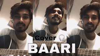 BAARI 🥀  cover by Shan Hans  Bilal Saeed  new songs [upl. by Ycinuq]