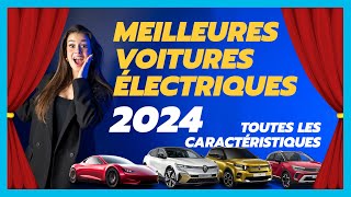 Voitures électriques  le TOP 13 des nouveautés 2024 [upl. by Erma998]