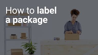 How to label a package [upl. by Kier]