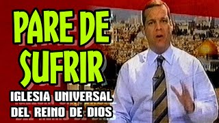 Pare de sufrir  Iglesia Universal del Reino de Dios  Obispo Claudio Gonzales religión salvación [upl. by Killoran482]