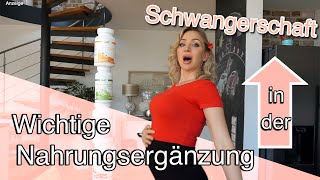 Meine Supplement Routine in der Schwangerschaft  Wichtige Nahrungsergänzung für Schwangere [upl. by Carolan]