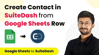 How to Create a Contact in SuiteDash from New Google Sheets Row  Google Sheets to SuiteDash [upl. by Scriven968]