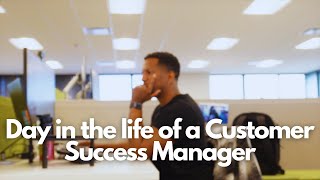 The Life of a Customer Success Manager A Day in the Life Challenges and Rewards [upl. by Ideih]