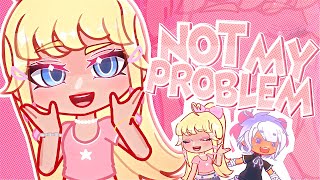 NOT MY PROBLEM  Trend [upl. by Akinet]