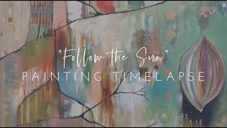 quotFollow the Sunquot painting timelapse by Flora Bowley [upl. by Bourgeois685]