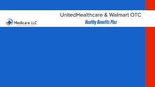 UnitedHealthcare amp Walmart OTC  Healthy Benefits Plus  Catalog [upl. by Nonnel687]