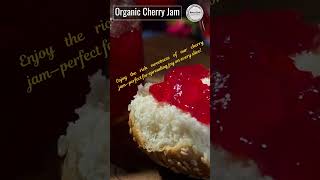 Organic Cherry Jam foryou fruit trnding youtubeshorts viralvideo fyp fypviral [upl. by Pate]