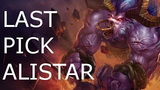 Last Pick Support Alistar [upl. by Telimay]