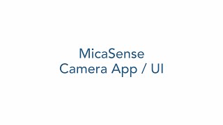 MicaSense Camera App  Web UI Overview [upl. by Avlasor]