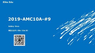 2019 AMC 10A Problem 9 [upl. by Aleunamme]