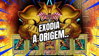 A ORIGEM DE EXODIA O MONSTRO MAIS FORTE [upl. by Choong803]