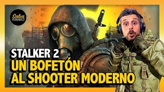 STALKER 2 es una BOFETADA al SHOOTER MODERNO  Primer contacto [upl. by Atilek]