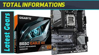 GIGABYTE B650 Eagle AX AM5 Motherboard Unleash Unparalleled Performance [upl. by Esiuol283]