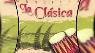 ORQUESTA LA CLASICA  LA SENTENCIA [upl. by Balthasar429]