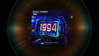 David Forbes  1994 Original Mix DREAMSTATE RECORDS [upl. by Arria147]