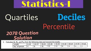 QuartilesDecilesPercentile 2078QuestionSolution StatisticsI NepaliLanguage [upl. by Burrell773]