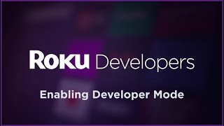 Getting Started with Roku Channel Development Enabling Developer Mode [upl. by Auqinehs797]