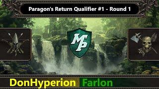 SpellForce 3 DonHyperion vs Farlon  Paragons Return Qualifier 1  Round 1 [upl. by Annayram]