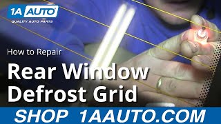 How To Repair a Rear Window Defrost Grid Panel [upl. by Zashin449]