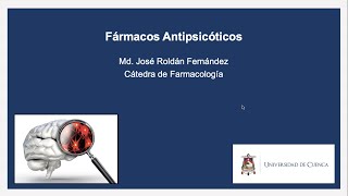 CLASE Antipsicóticos  Farmacología Terapéutica [upl. by Wanda]