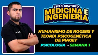 Ciclo Gratuito  Psicología  Humanismo de Rogers y Teoría psicogenética de Piaget [upl. by Damalus]