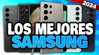 🏆 Los 10 MEJORES CELULARES SAMSUNG que DEBES COMPRAR en 2024 ¡NO TE EQUIVOQUES ✅ [upl. by Enneira]