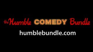 The Humble Comedy Bundle [upl. by Nierman242]