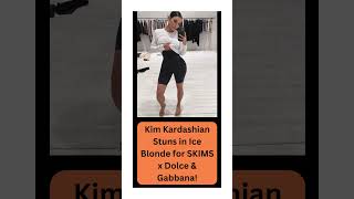 Kim Kardashian Stuns in Ice Blonde for SKIMS x Dolce amp Gabbanaskims dolceandgabbana [upl. by Anaerda]