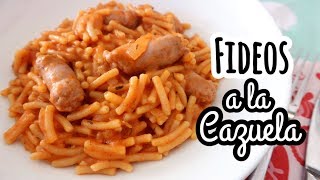 FIDEOS A LA CAZUELA  Receta Fácil y Rápida [upl. by Olav]