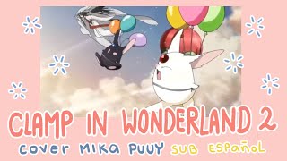 ACTION Clamp in Wonderland 2  Cover ⭐ Mika Puuy [upl. by Anecuza]