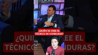 🔥 Faitelson EXPLOTA contra el TÉCNICO DE HONDURAS seleccionmexicana honduras tudn [upl. by Drhacir919]