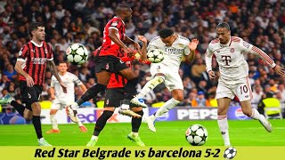 Red Star Belgrade vs barcelona 52 ⚽  Football news update  Sports news  Football update  Latest [upl. by Morril]