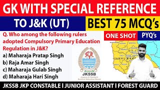 MCQS l GK WITH SPECIAL REFERENCE TO JampK UT l JKP CONSTABLE l JUNIOR ASSISTANT l FOREST GUARD l [upl. by Tews476]