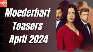 Moederhart Teasers April 2024  kykNET amp kie [upl. by Airyk]