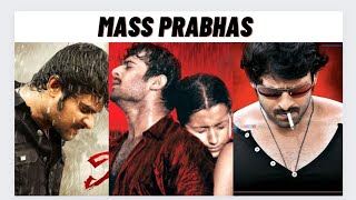 Top 5 Mass Movies of Prabhas 🔥🔥🔥 [upl. by Elie382]