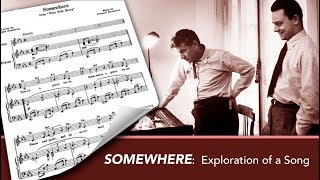 Leonard Bernstein amp Stephen Sondheims SOMEWHERE Explored [upl. by Percy19]