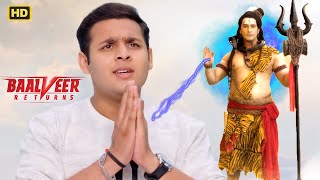 क्या Shiv Ji देंगे Baalveer को जीवनदान   Baalveer Returns 2024  Super Hero Series superpower [upl. by Neelsaj305]