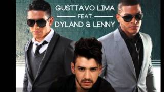 Gusttavo Lima ft Dyland y Lenny  Balada Boa remix [upl. by Yeldnarb]