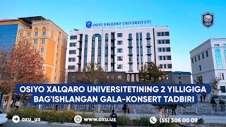 Osiyo Xalqaro Universitetininig 2 yilligiga bagishlangan galakonsert tadbiri [upl. by Jacquelin]